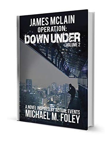 James McLain Operation: Down Under (Volume 2)